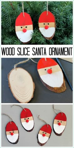 wood slice santa ornament hanging on a tree branch with text overlay that says wood slice santa ornament