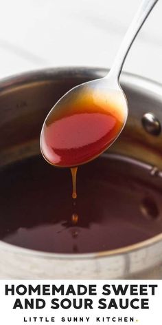 a spoon full of homemade sweet and sour sauce with the words, homemade sweet and sour sauce