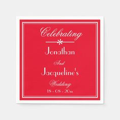 a red and white wedding card with the words, celebrating jonathan and jacquetine's wedding