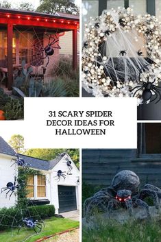 scary spider decor ideas for halloween in front of a house with pumpkins and decorations