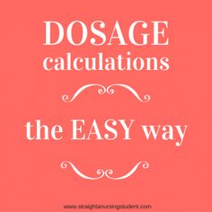 the words dosage calculations are written in white on a pink background with an ornate frame