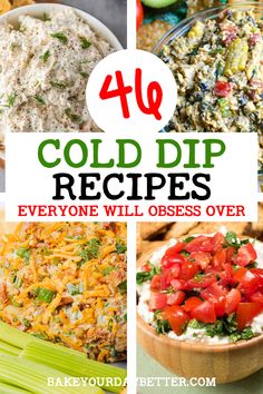 four different cold dips with text overlay that reads 40 cold dip recipes everyone will obess over