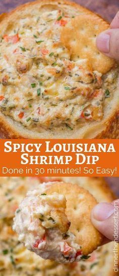 a hand holding a cracker with shrimp dip in it and the text spicy louisiana shrimp dip done in 30 minutes so easy