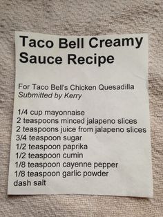 taco bell creamy sauce recipe written on a piece of white paper with black writing