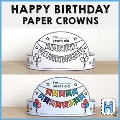 two birthday hats with the words happy birthday paper crowns