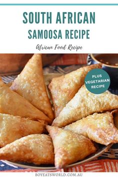 samosa recipe for south african food with text overlay that reads south african samosa recipe