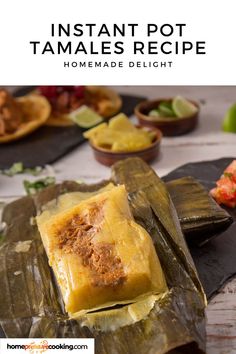 open tamales with sides of limes and more Easy Tamales Recipe, Easy Tamales