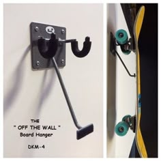 a skateboard mounted to the side of a wall with an upside down hook on it