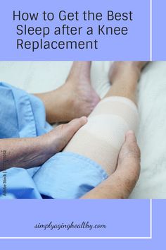 Discover the best tips and tricks to get a good night's rest after your knee replacement surgery 🤗 With our comprehensive guide, you'll be snoozing like a baby in no time. Say goodbye to sleepless nights and hello to a healthier recovery! 💤 Full Knee Replacement Recovery, Pre Op Knee Replacement Exercises, What To Wear After Knee Replacement, Total Knee Recovery, Partial Knee Replacement Recovery, Post Knee Replacement Exercises, Exercise After Knee Replacement