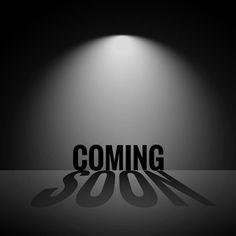 the word coming soon is illuminated by a spotlight on a black and white background with shadows