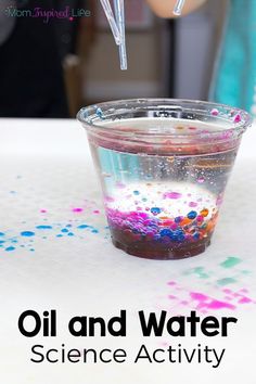 an oil and water science activity for kids to do in the classroom or at home