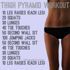 a woman's waist and thighs are shown with the words, thigh pyramid workout