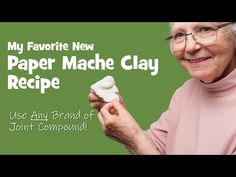 Best Paper Mache Clay Recipe - Use Any Brand of Joint Compound! - YouTube Paper Mache With Glue, Paper Mache Clay Recipe, Pasta Cold, Faerie House, Paper Mache Paste, Diy Glue