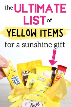 the ultimate list of yellow items for a sunshine gift with text overlay that reads, the ultimate list of yellow items for a sunshine gift