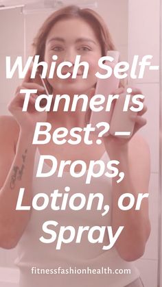 This is the best list of self tanners! Best Self Tanning Lotion, Tan Fail, Best Self Tan, Self Tanner For Face, Good Fake Tan, Face Tanner, Best Self Tanner, Self Tanning Lotions, Tanning Mousse