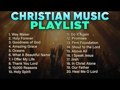 the words christian music playlist written in front of an image of people raising their hands