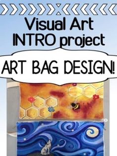 an art project with text that reads visual art into project art bag design on it