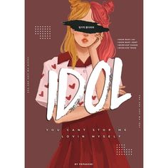 a poster with the words idol on it