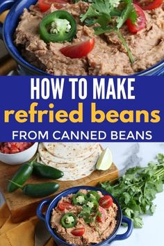 an image of how to make refried beans from canned beans and tortillas