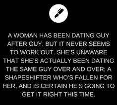 a woman has been dating guy after guy, but it never seems to work out