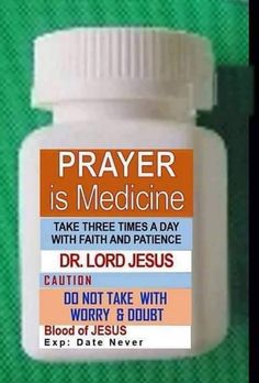 a bottle of medicine sitting on top of a green cloth covered table with the words prayer is medicine