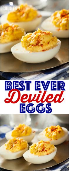 deviled eggs on a plate with the words best ever deviled eggs