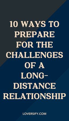 Long-distance relationships come with unique challenges, but these 10 ways will help you stay connected and maintain a strong bond despite the distance.