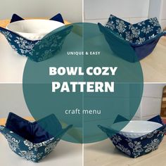 four different bowls are shown with the words bowl cozy pattern