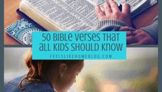 a woman reading a book with the words 50 bible verses that all kids should know