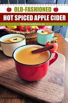 old - fashioned hot spiced apple cider is an easy and delicious holiday drink