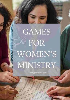 three women sitting at a table with the words games for women's ministry