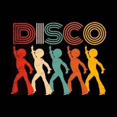 an image of disco dancing with the word disco on it's back ground and silhouettes