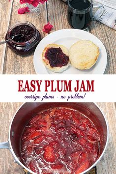 an easy plum jam recipe is shown in this image