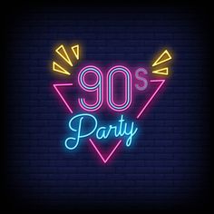 90's party neon sign on a brick wall