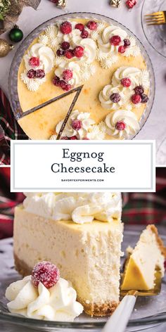 an eggnog cheesecake on a plate with a slice cut out and the title overlay reads eggnog cheesecake