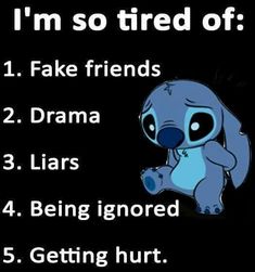 I'm So Tired, Disney Quotes Funny, Stitch Quote, Karakter Disney, So Tired, Fake Friends, Quotes Deep Feelings