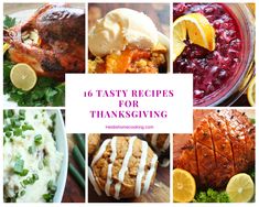 six tasty recipes for thanksgiving including turkey, cranberry sauce and mashed potatoes