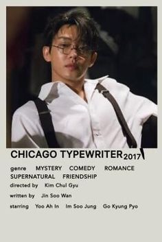 the poster for chicago typewriter 2011 shows a young man in suspenders and a white shirt