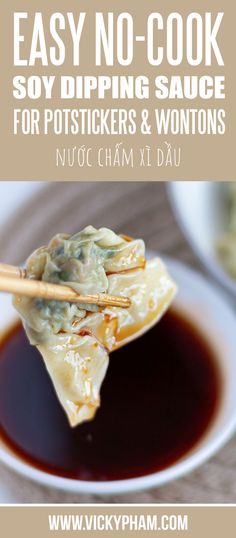 easy no - cook soy dipping sauce for potstickers and wontons