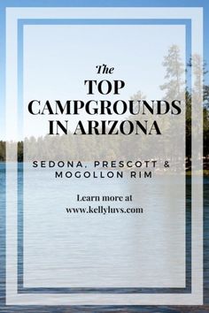 the top campgrounds in arizona