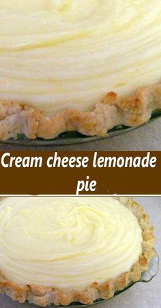 two pictures showing how to make cream cheese lemonade pie