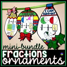 two christmas ornaments hanging from a line with the words mini - bundle fractions on them