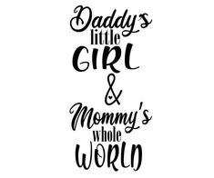 Mom Quotes From Daughter, Love My Parents Quotes, Mom And Dad Quotes, Daughter Love Quotes, Mother Daughter Quotes, Family Svg, Daughter Quotes, Baby Svg