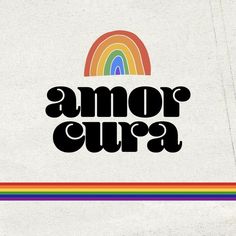 the word amo quea written in black on a white background with a rainbow