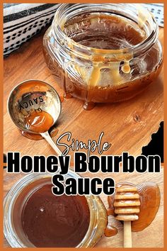 honey bourbon sauce in a glass jar with a wooden spoon next to it on a table