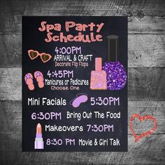 the spa party schedule is displayed on a blackboard with pink and purple glitters