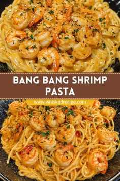 a plate of pasta with shrimp and parmesan cheese on top, and the title above it reads bang bang shrimp pasta