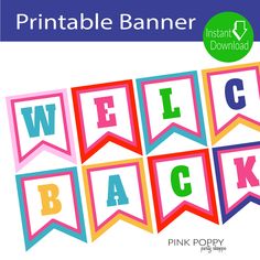 printable banner with the words welcome back