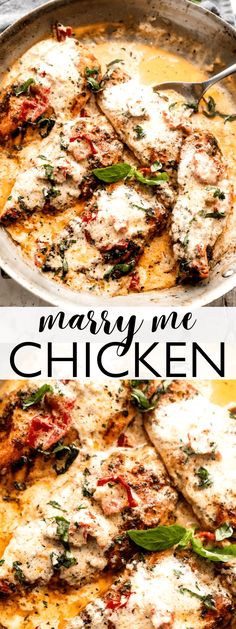 this is a chicken dish in a pan with cheese and herbs on top, and the words merry me chicken above it