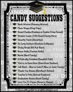 a sign that says candy suggestions in black and white with an image of a graduation cap on it